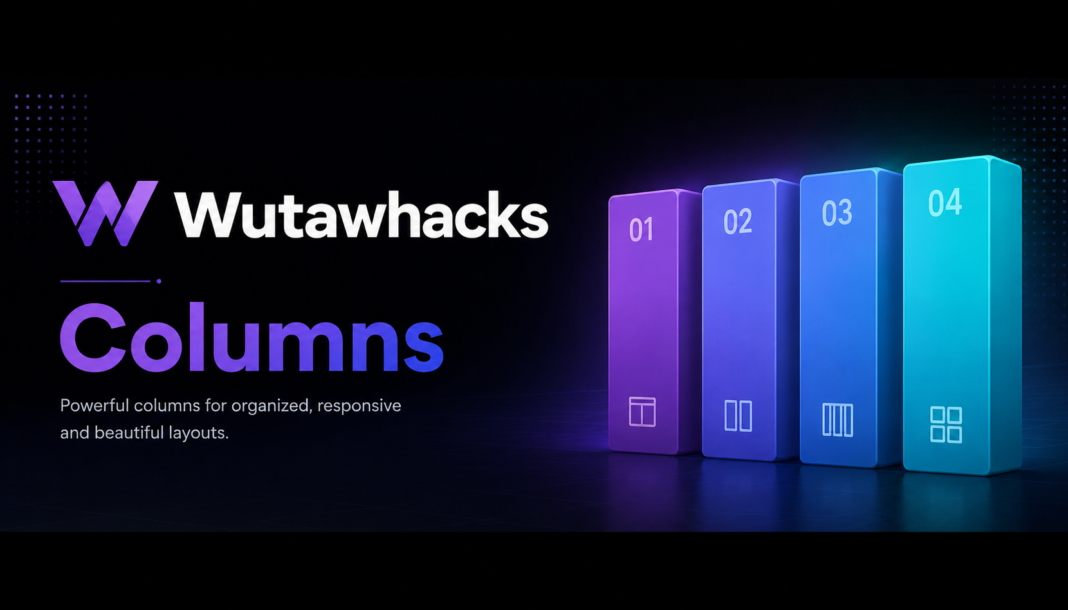 Wutawhacks Columns